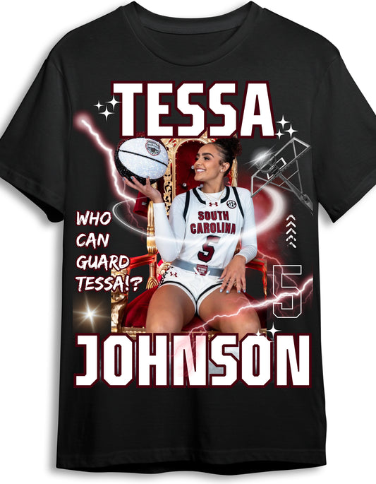 TESSA JOHNSON "Who Can Guard Tessa" Graphic T-Shirt